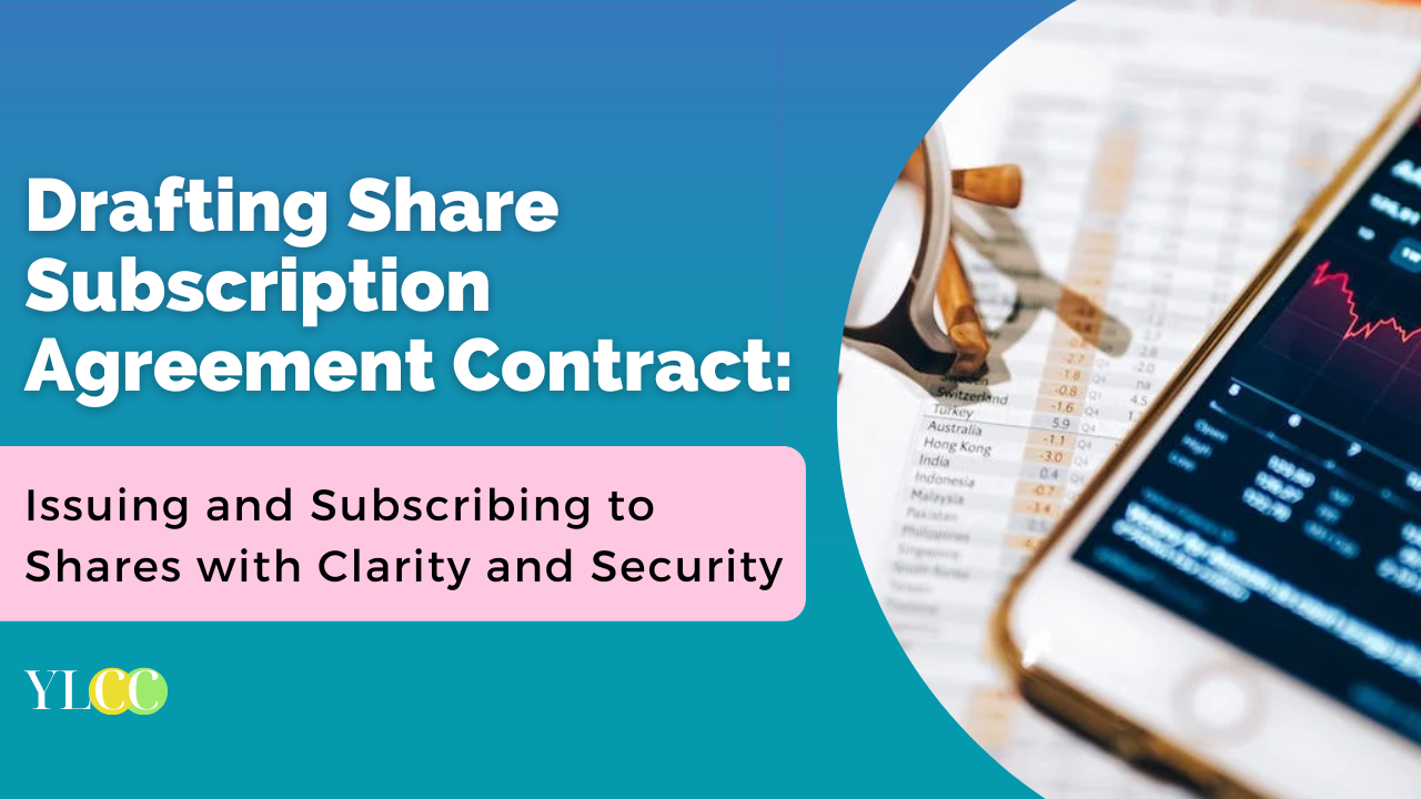 Drafting Share Subscription Agreement Contract: Issuing and Subscribing ...
