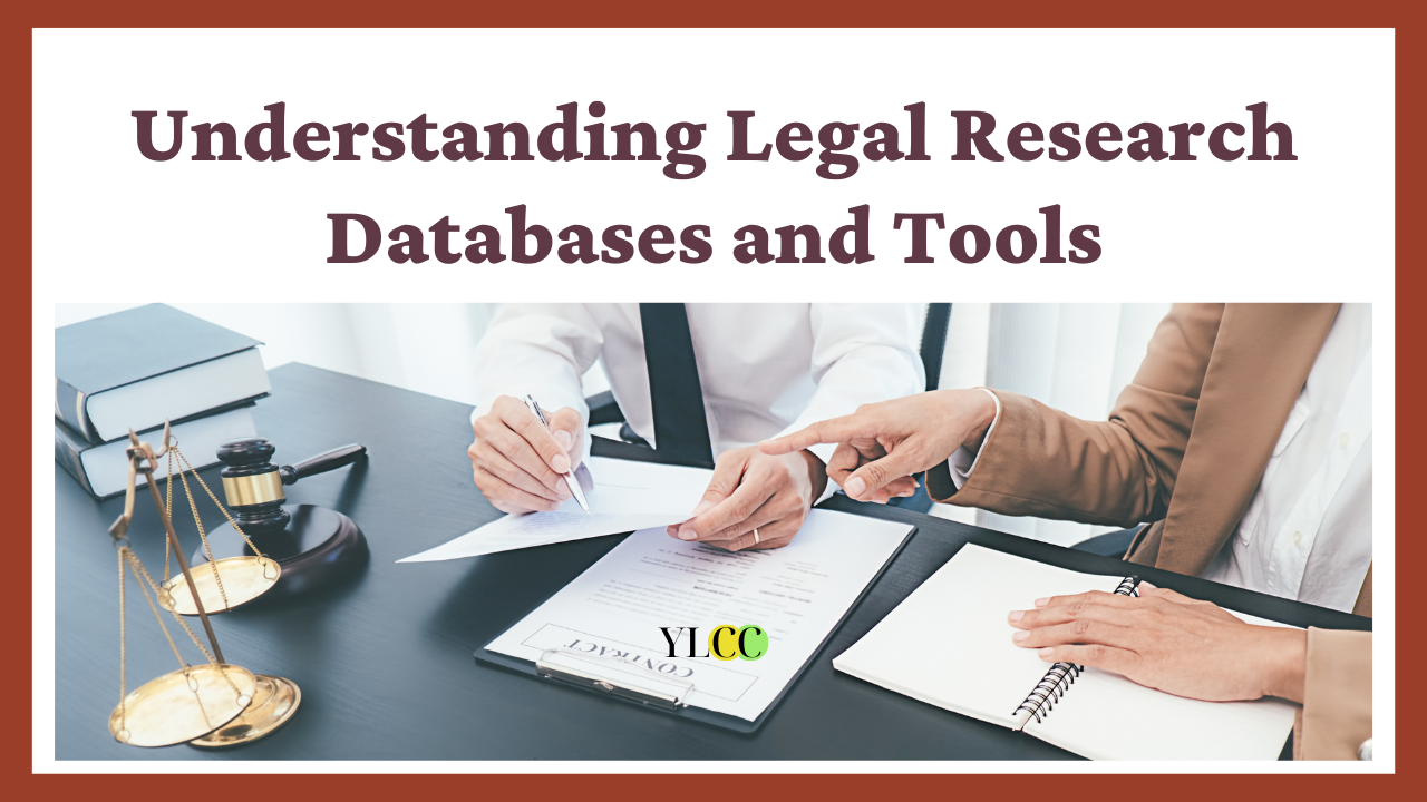 Understanding Legal Research Databases and Tools A Comprehensive Guide for Indian Legal